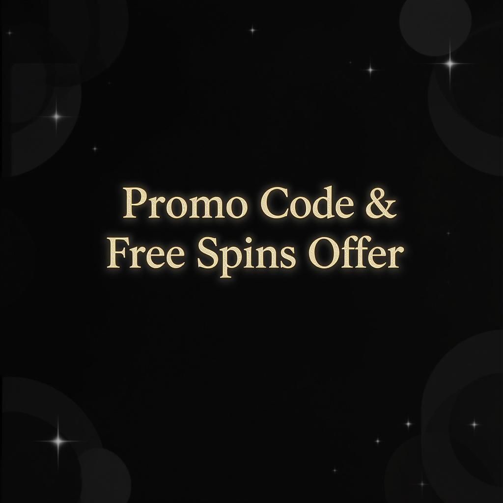 Promo Code & Free Spins Offer